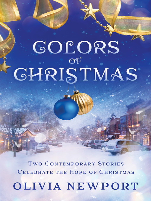 Title details for Colors of Christmas by Olivia Newport - Available